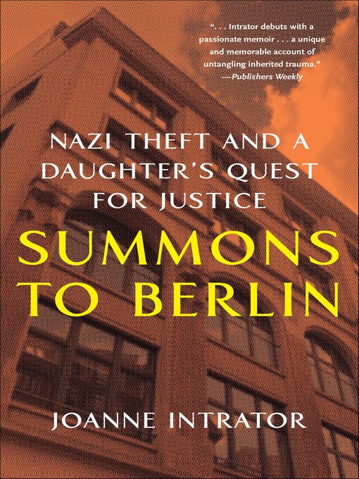 Title details for Summons to Berlin by Joanne Intrator - Available